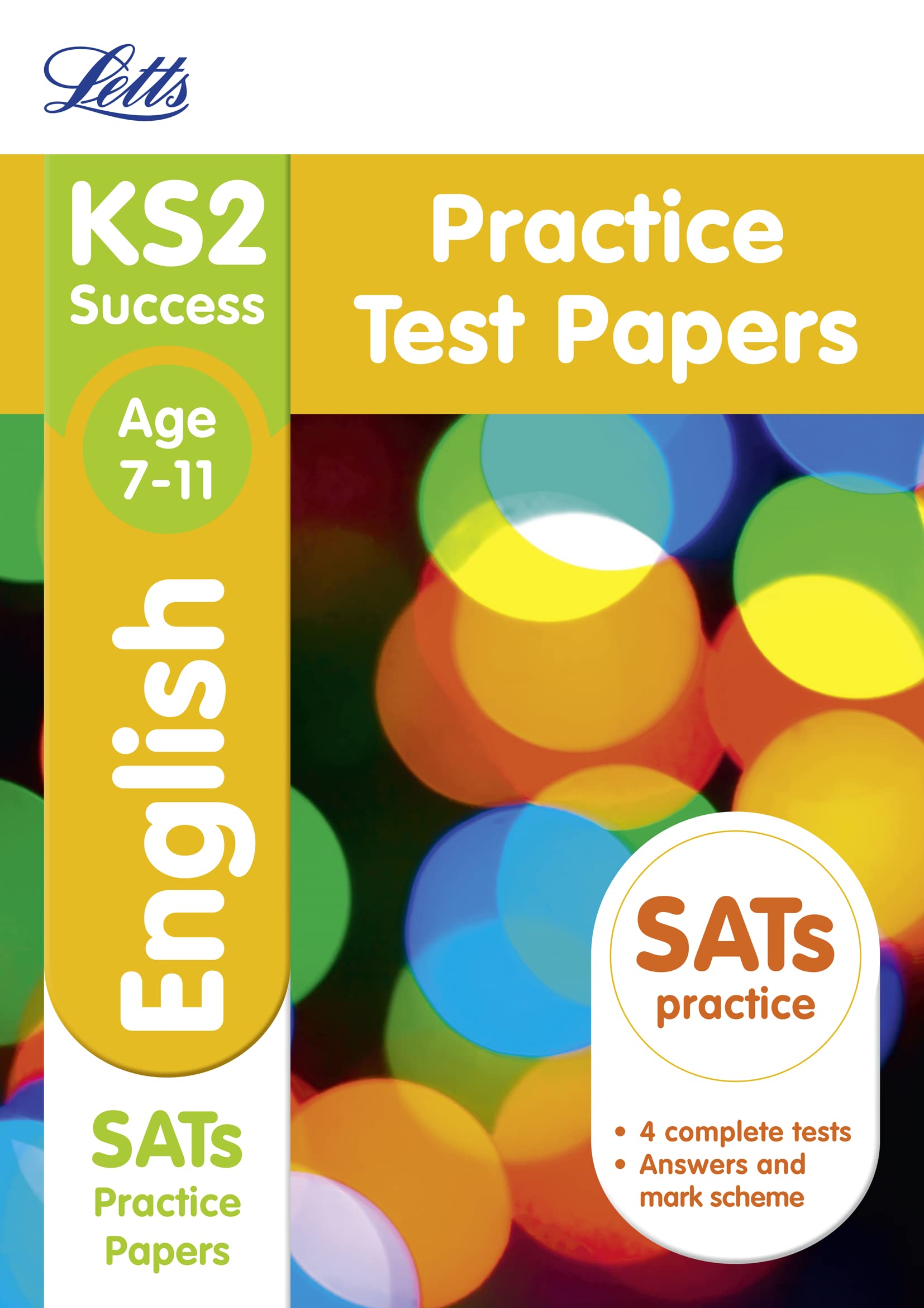 Letts Ks2 Sats Revision Success - New 2014 Curriculum Edition -- Ks2 English: Practice Test Papers (Letts Ks2 Success) Reference Books