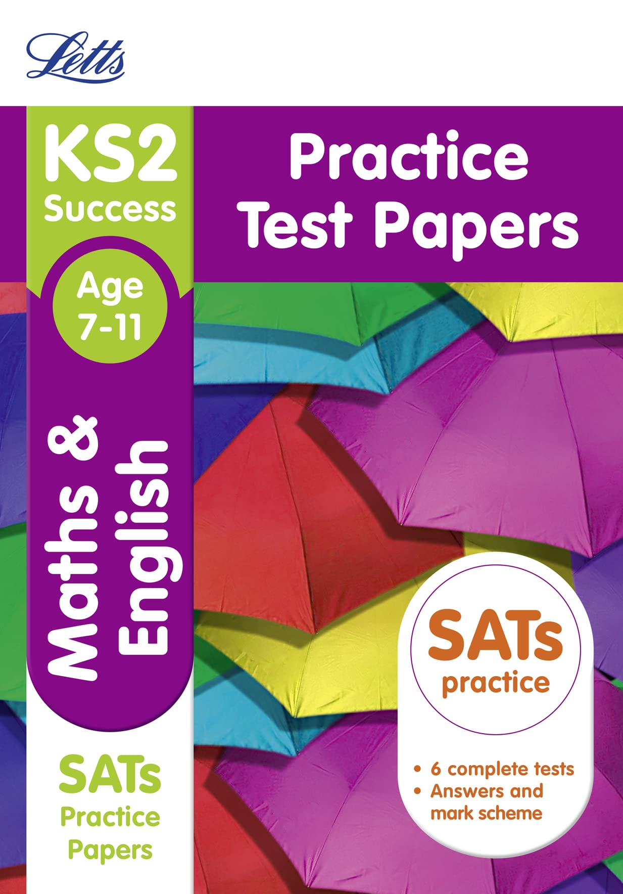 KS2 Maths and English SATs Practice Test Papers: 2019 Tests (Letts KS2 Revision Success) Non-fiction