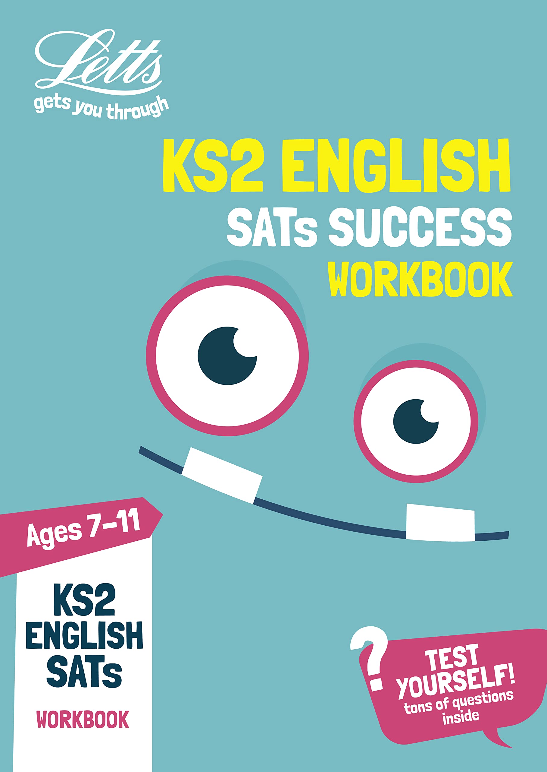 KS2 English SATs Practice Workbook: 2019 Tests: For the 2021 Tests (Letts KS2 SATs Success) Study Guides