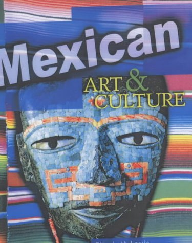 World Art And Culture: Mexican Professional & Reference Books