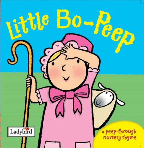 Little Bo-Peep (A Peep-Through Nursery Rhyme S.) Non-fiction