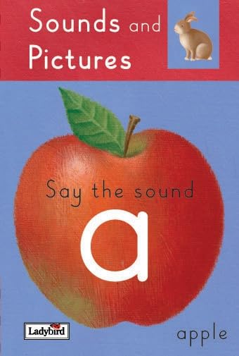 Sound and Pictures: Say the A Sounds book