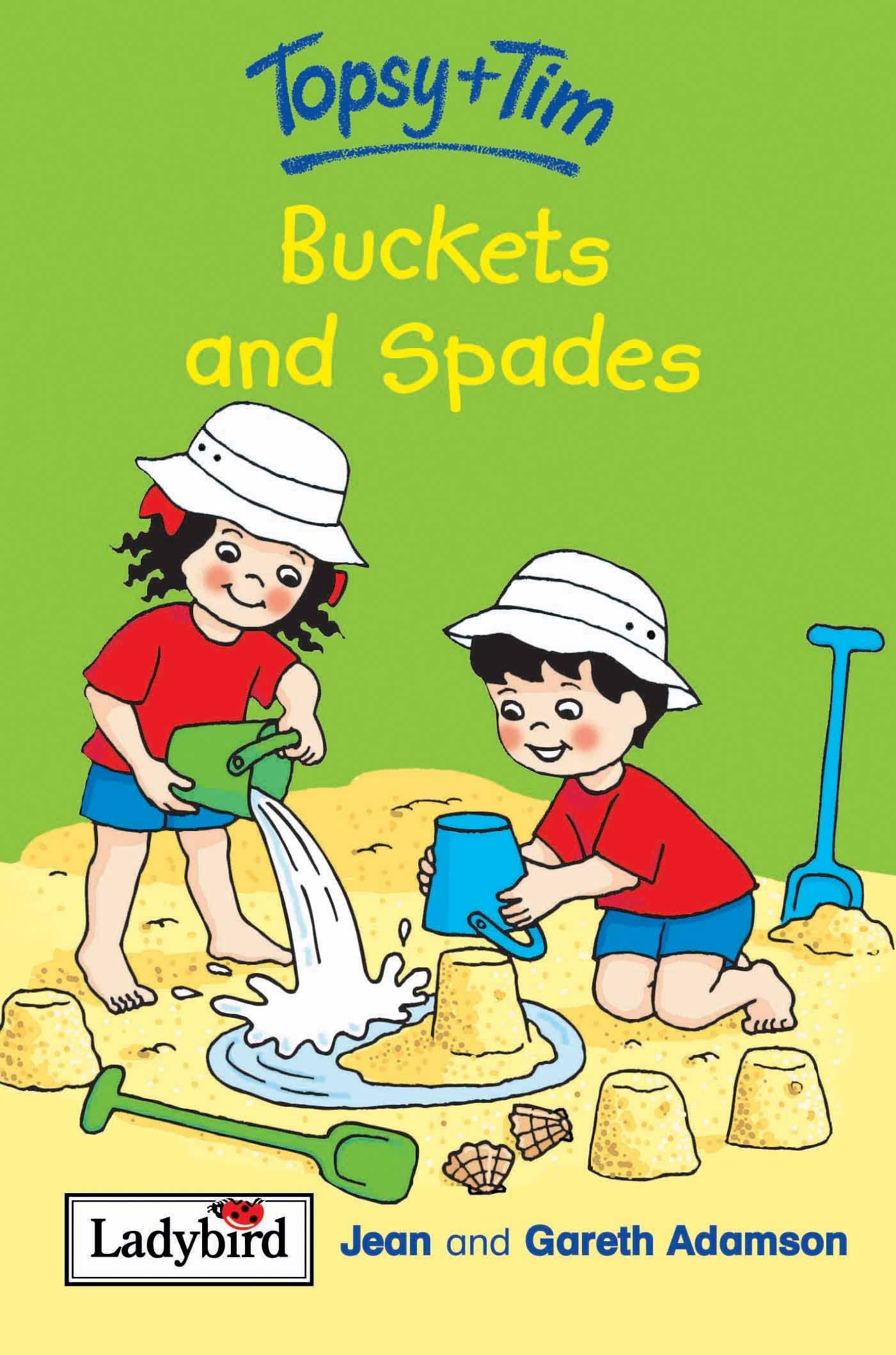 Topsy and Tim: Buckets and Spades Novels & Short Stories
