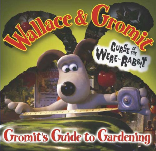 Wallace & Gromit Curse of the Were-Rabbit - Gromit's Guide to Gardening Education