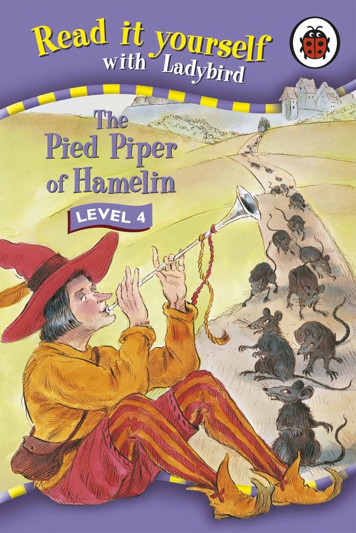 Read It Yourself: The Pied Piper of Hamelin - Level 4 Novels & Short Stories