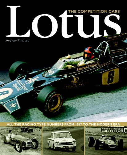 Lotus: The Competition Cars-All the Racing Type Numbers from 1947 to the Modern Era Arts & Culture
