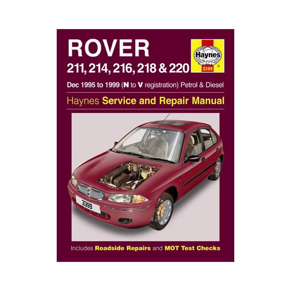 Rover 200 Series Petrol and Diesel: 1995 to 1999 (Haynes Service and Repair Manuals) Business & Technology