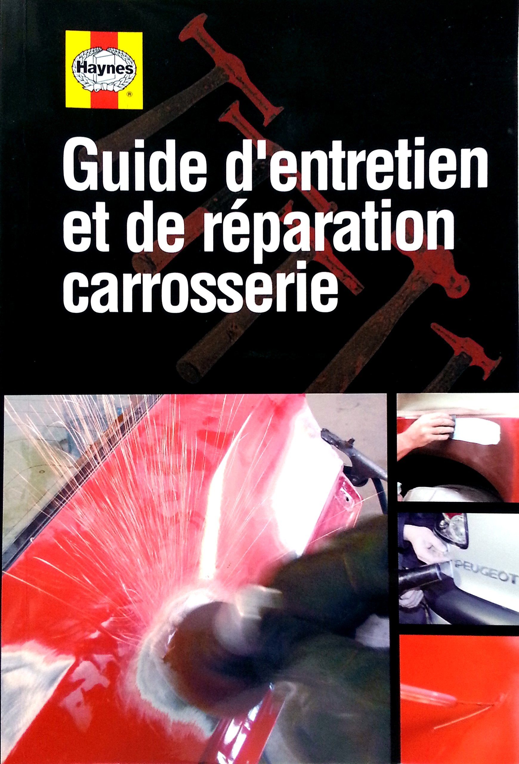 Guide d'entretien et de réparation carrosserie - Haynes book