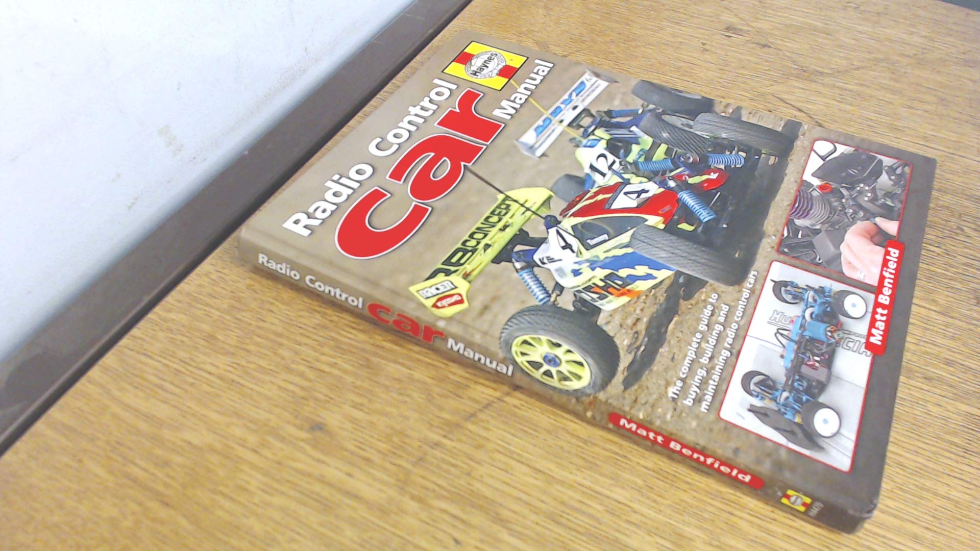 Radio-Control Car Manual: The complete guide to buying, building and maintaining book