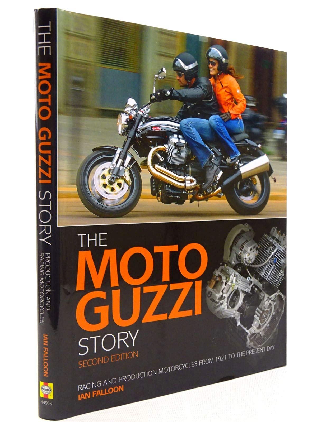 Moto Guzzi Story: Racing and production models from 1921 to the present book
