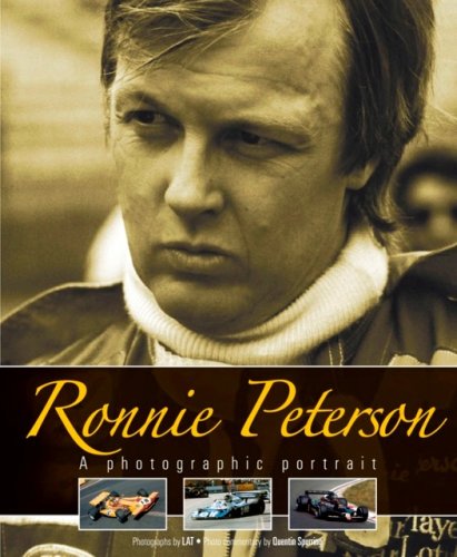 Ronnie Peterson: A Photographic Portrait Sports