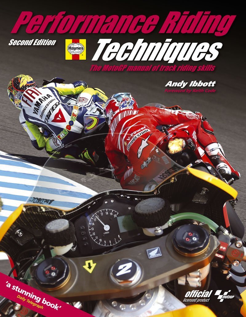 Performance Riding Techniques: The MotoGP Manual of Track Riding Skills Leisure & Fun