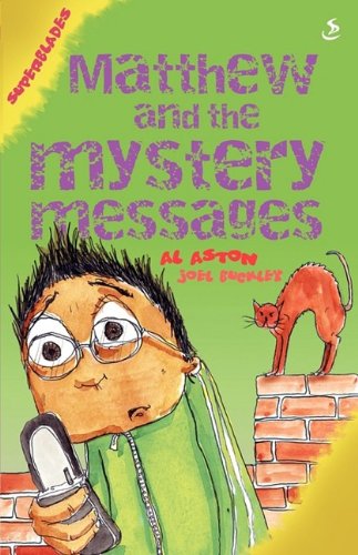 Matthew and the Mystery Messages (Superblades) Non-fiction