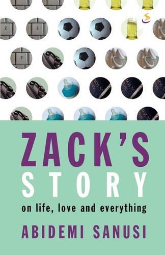 Zack's Story: On Life, Love and Everything Contemporary literature