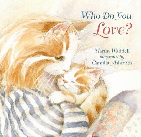 Who Do You Love? Board Book Novels & Short Stories