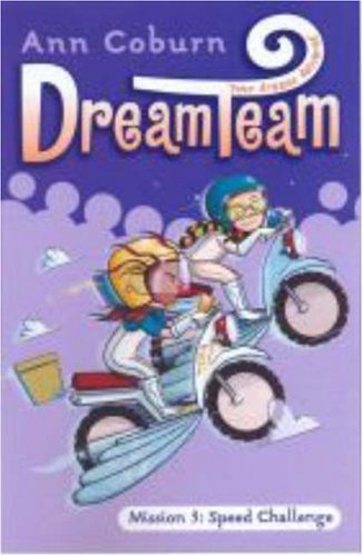Dream Team 3: Speed Challenge Novels & Short Stories for children