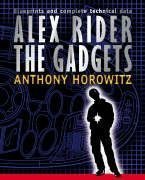 Alex Rider: The Gadgets: Blueprints and complete technical data Novels & Short Stories