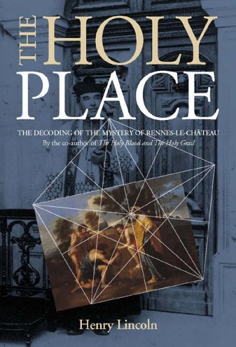 Holy Place: Decoding the Mystery of Rennes-le-Chateau Books