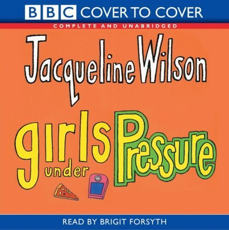Complete & Unabridged (Girls Under Pressure) Books