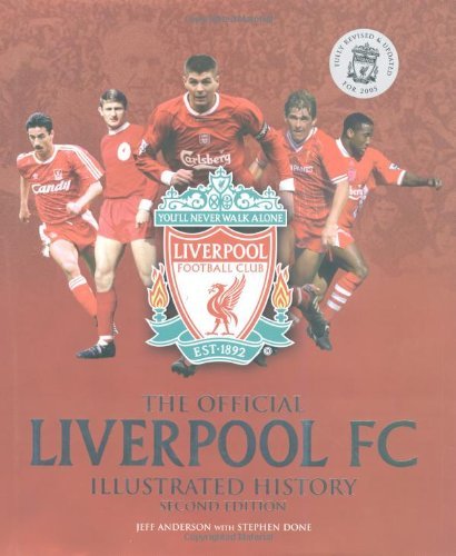 The Official Liverpool FC Illustrated History book