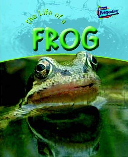 The Life Of A Frog (Life Cycles) Non-fiction