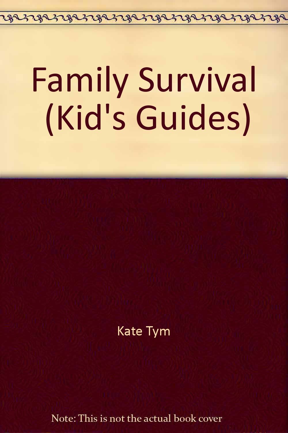 Family Survival (Kids' Guides) Parents & Children