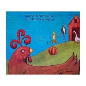 The Little Red Hen and the Grains of Wheat in German and English Fairy Tales & Legends