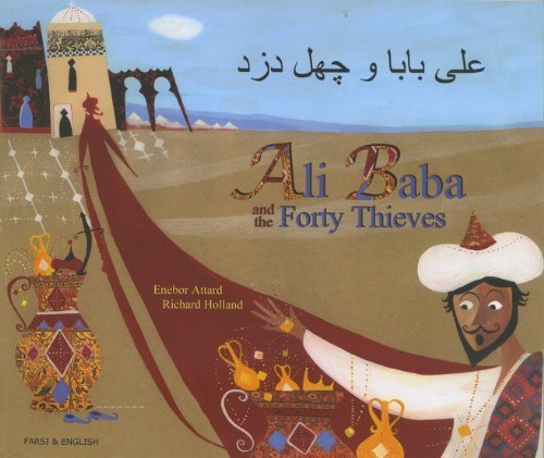 Ali Baba and the Forty Thieves in Farsi and English (Folk Tales) Fairy Tales & Legends