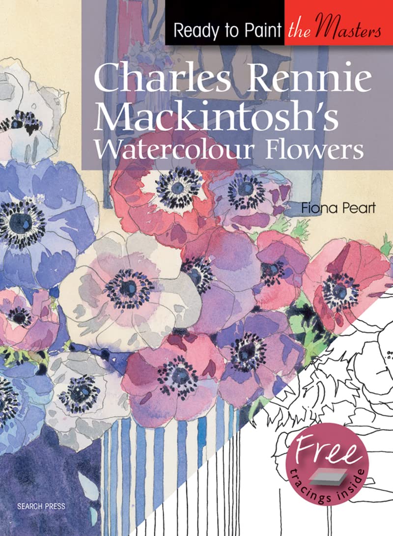Charles Rennie Mackintosh's Watercolour Flowers Social Sciences