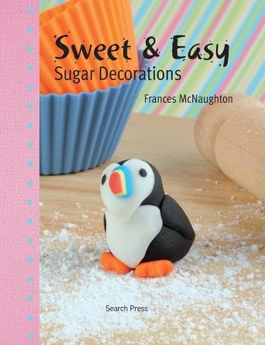 Product Image: Sweet & Easy Sugar Decorations