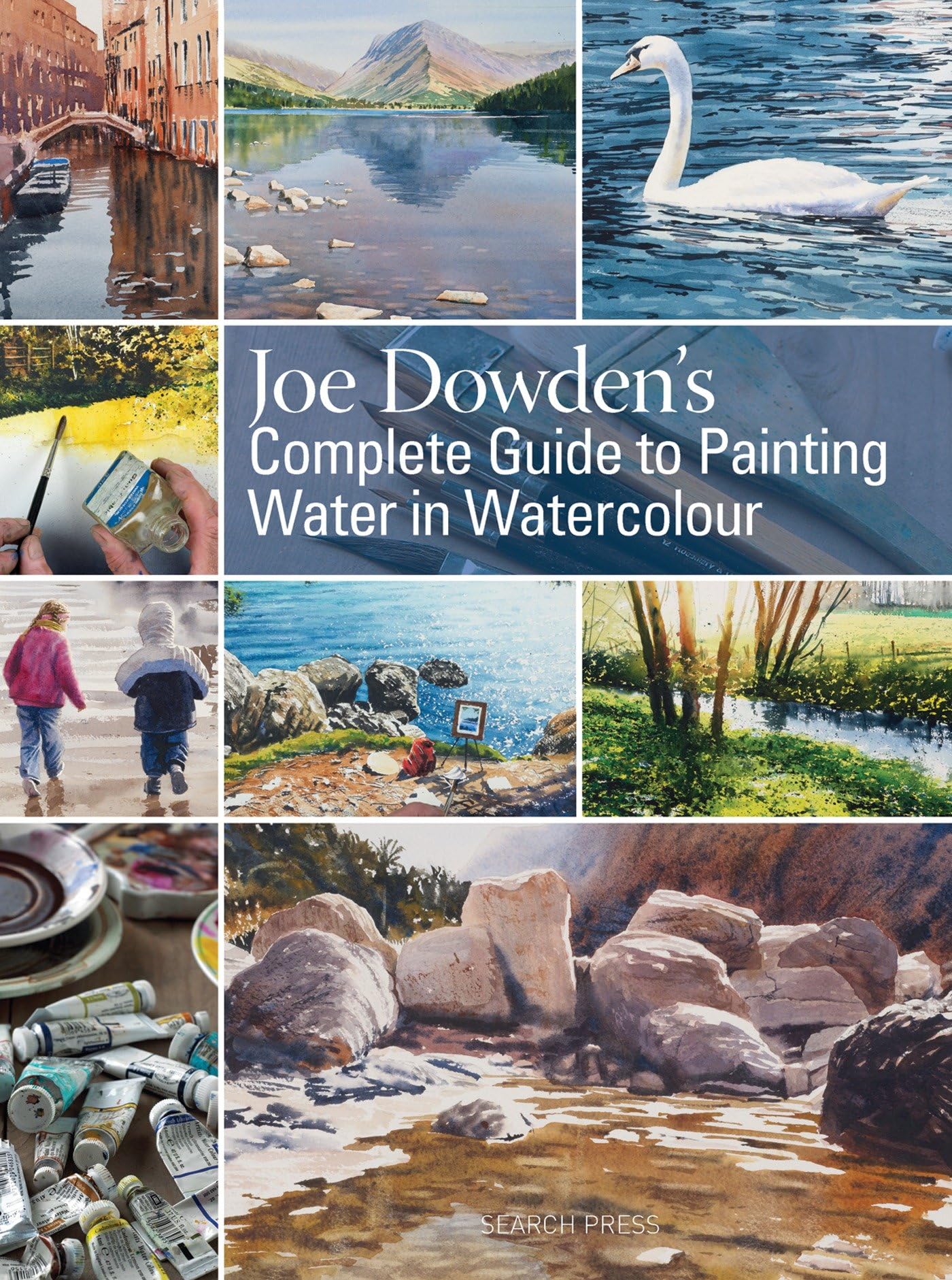 Joe Dowden's Complete Guide to Painting Water in Watercolour Film, Art & Culture