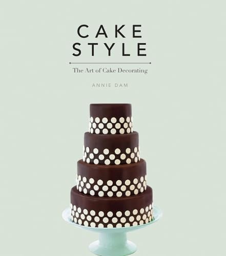Cake Style: The Art of Cake Decorating Leisure, Home & Garden