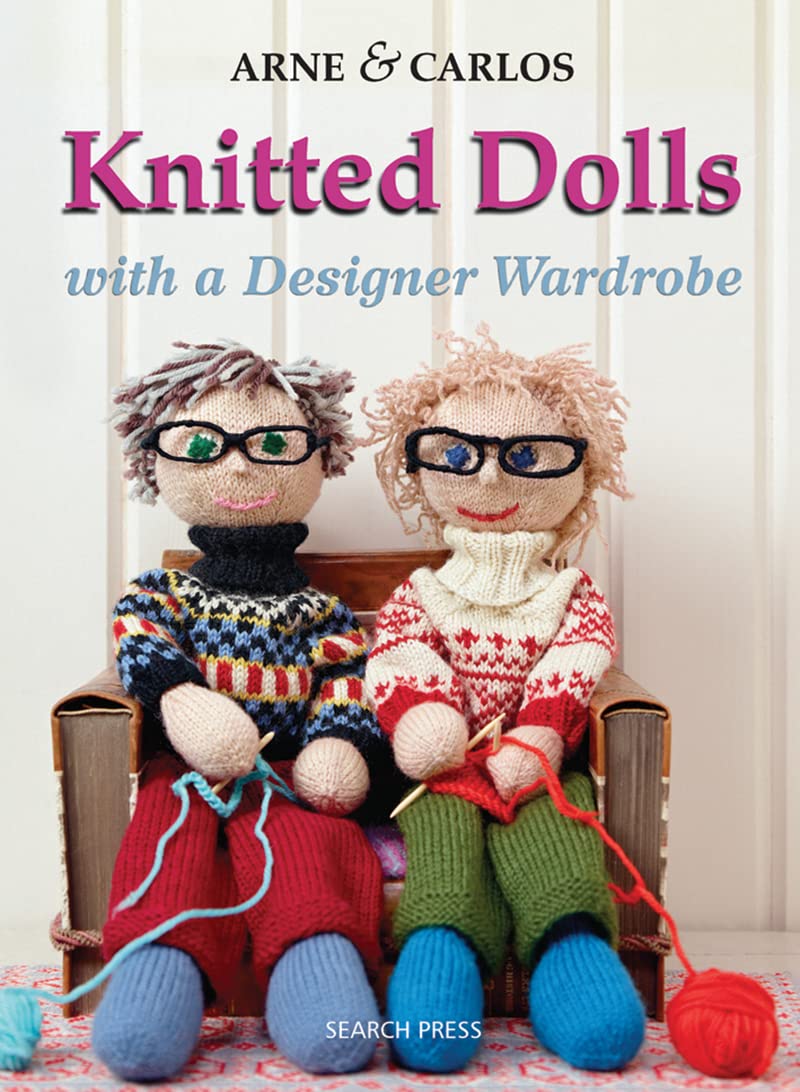 Knitted Dolls with a Designer Wardrobe book