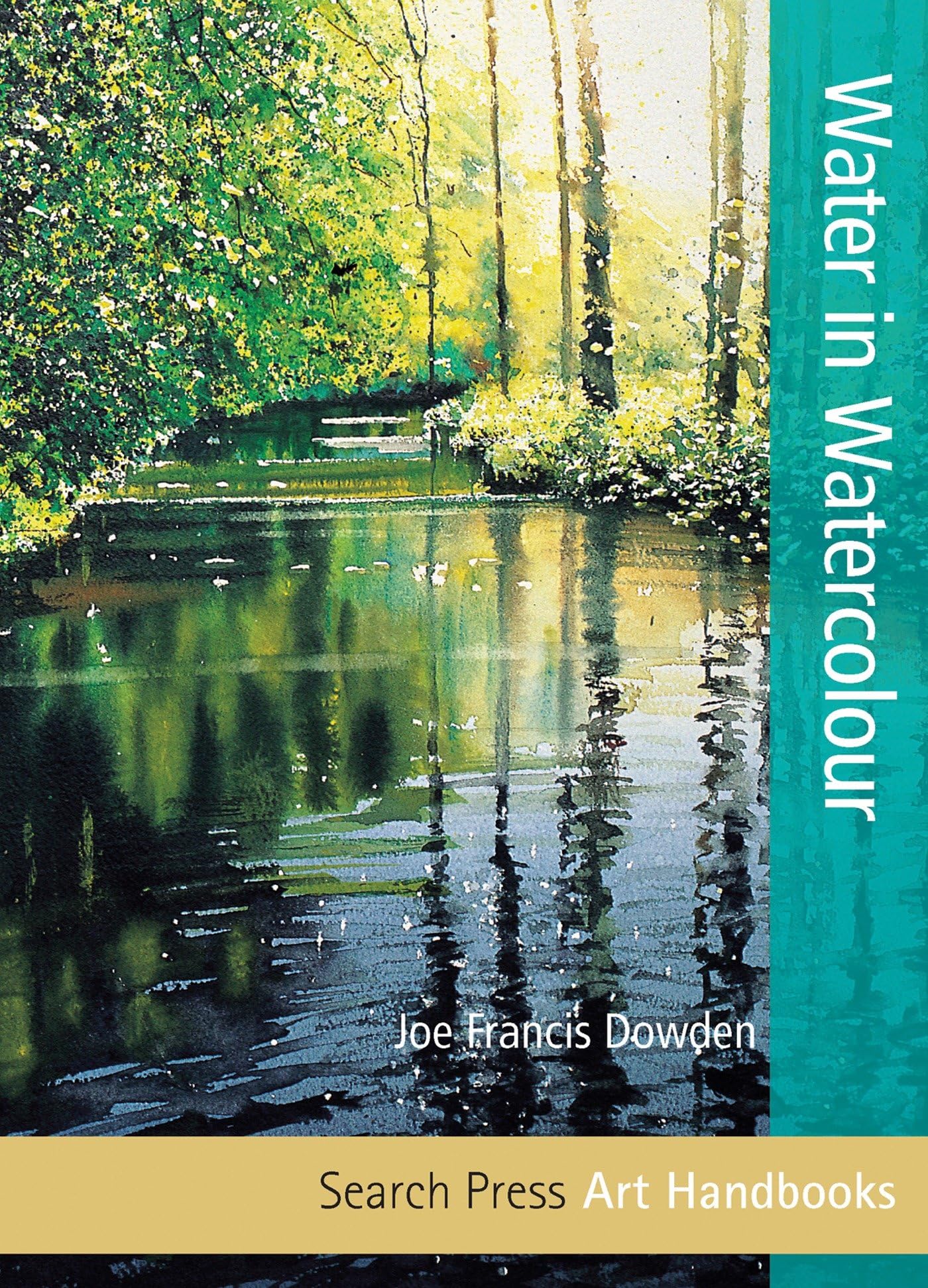 Water in Watercolour (Art Handbooks) Film, Art & Culture