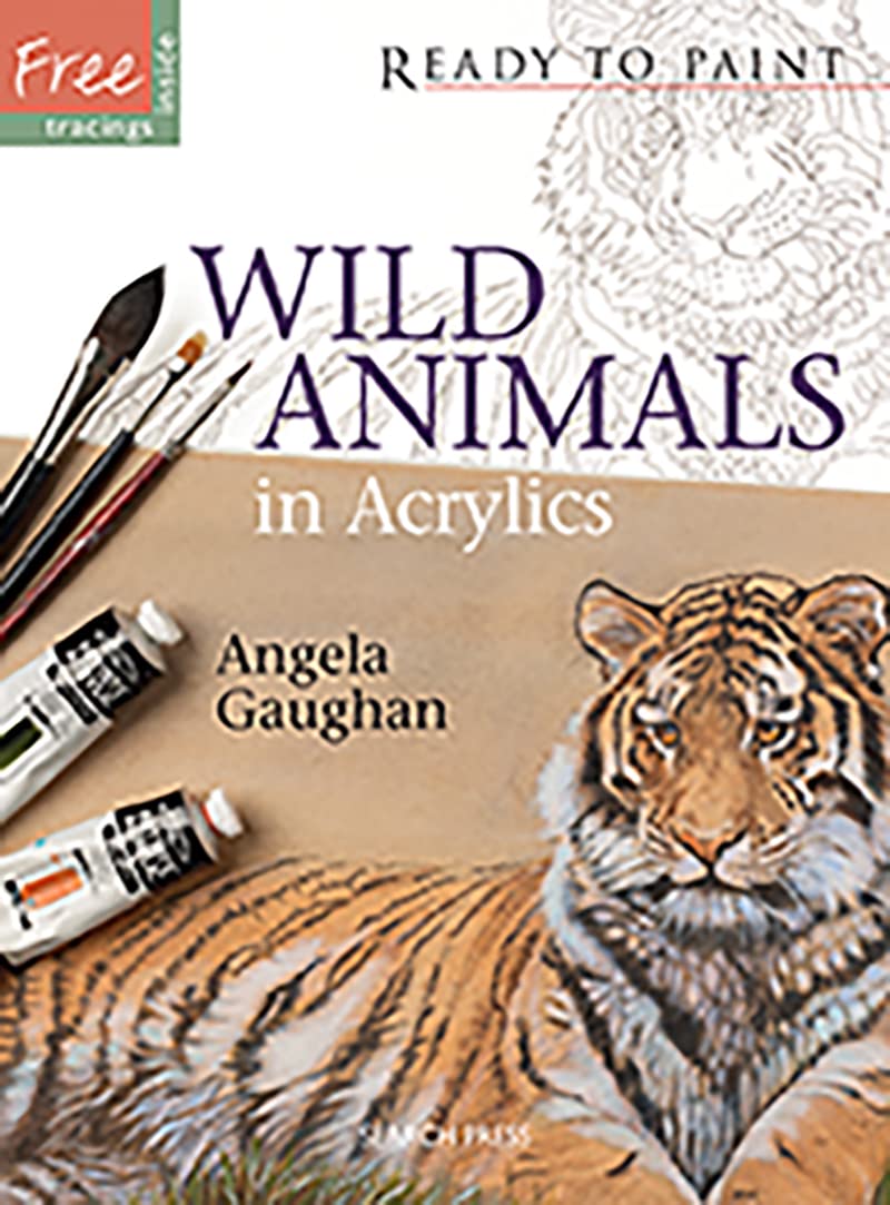 Wild Animals: in Acrylics (Ready to Paint) Social Sciences