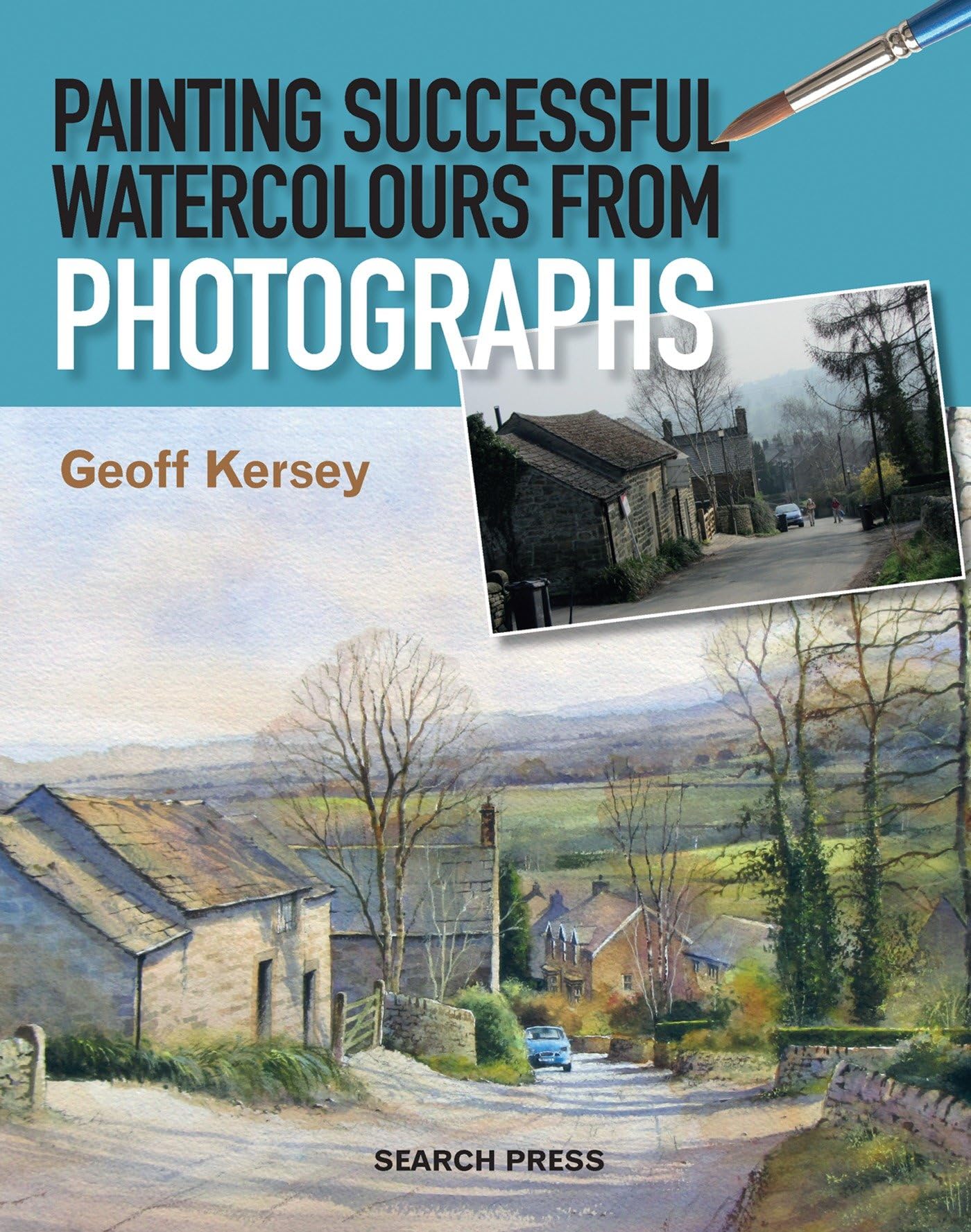 Painting Successful Watercolours from Photographs Film, Art & Culture