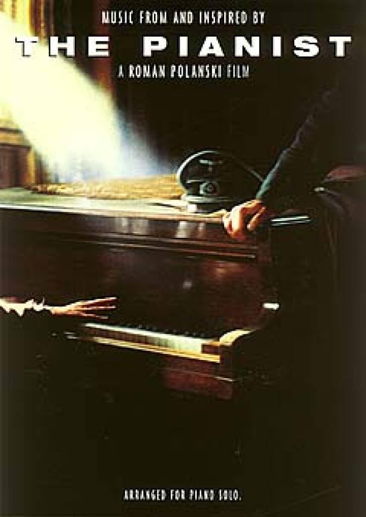Music From And Inspired By The Pianist. Klavier Solo.: A Roman Polansky Film Sheet Music