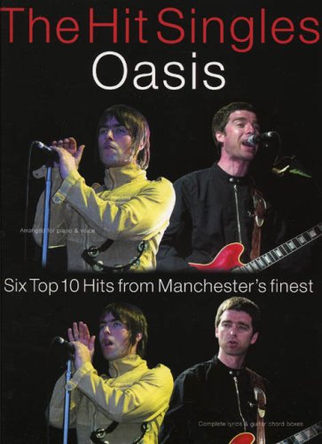 "Oasis": The Hit Singles for Piano Voice and Guitar book