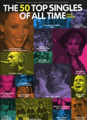 The Top Fifty Singles of All Time: Gold Edition: Gold Edition Sheet Music