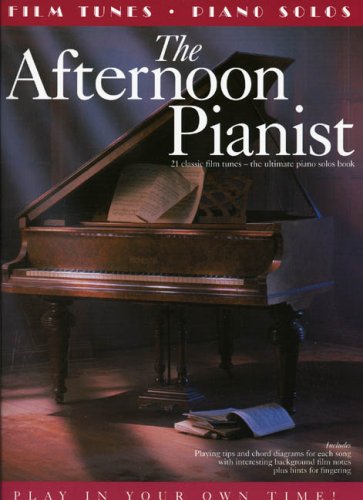 The Afternoon Pianist: Film Tunes Arts & Music