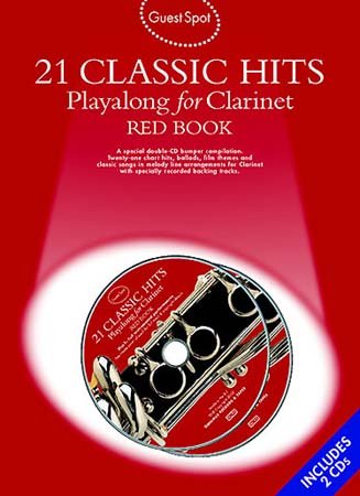 Guest Spot: 21 Classic Hits Playalong For Clarinet - Red Book. Für Klarinette Sheet Music