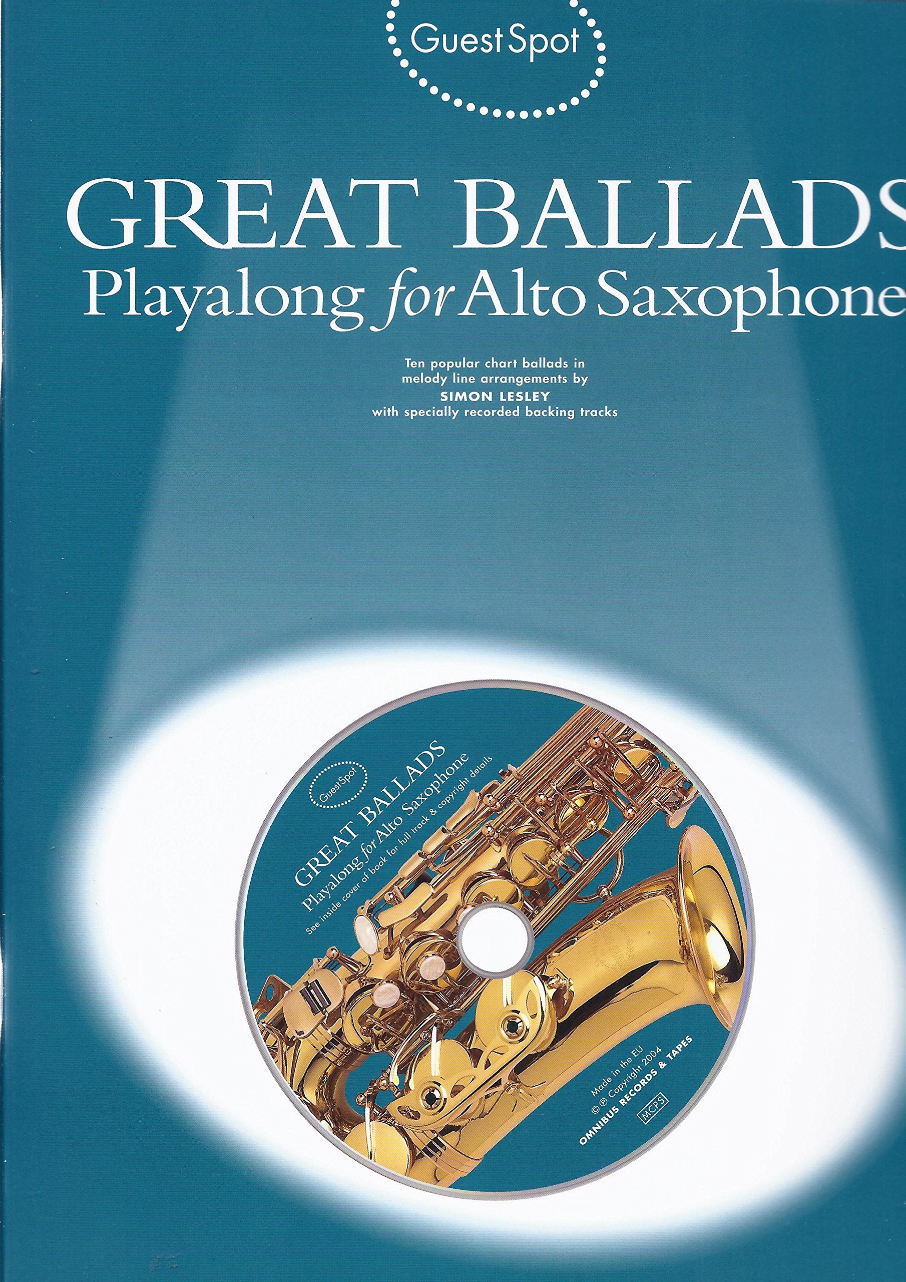 Guest Spot: Great Ballads Playalong For Alto Saxophone Social Sciences