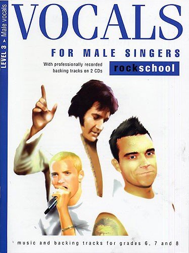 Rockschool Vocals For Male Singers - Level 3 book