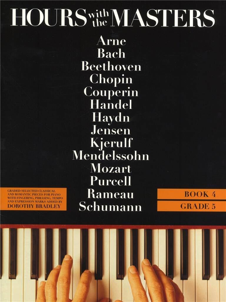 Dorothy bradley: hours with the masters - book 4 grade 5 piano book