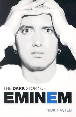 The Dark Story of Eminem: Updated Edition Pop culture