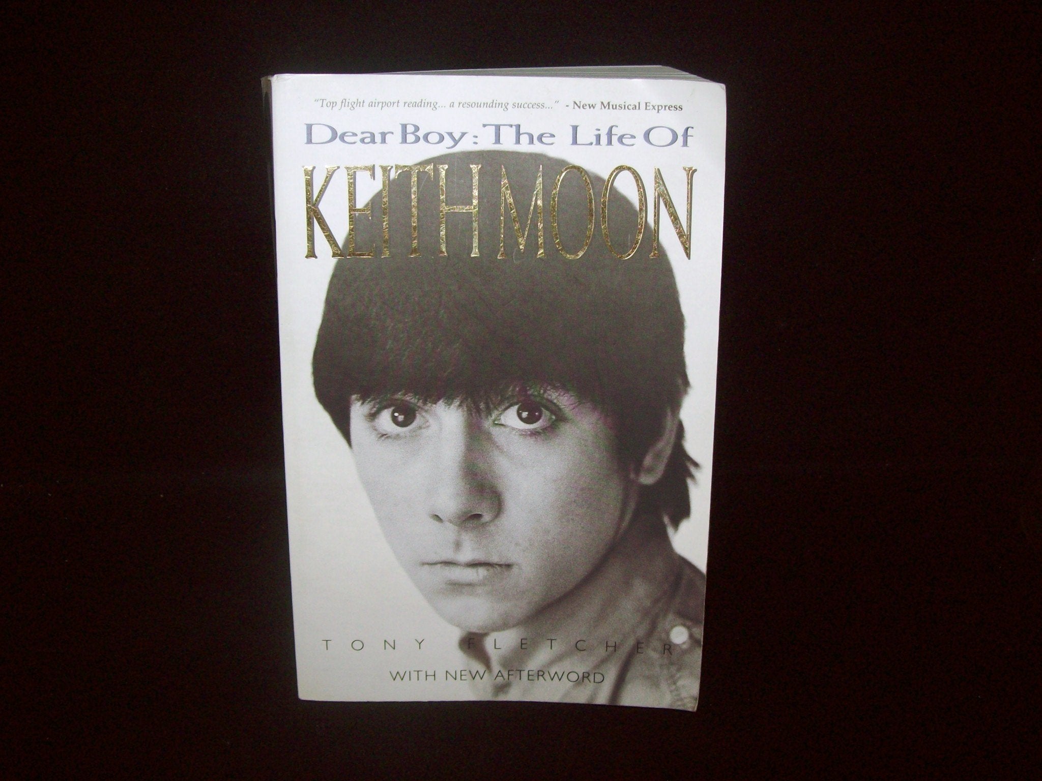 Dear Boy - The Life Of Keith Moon book