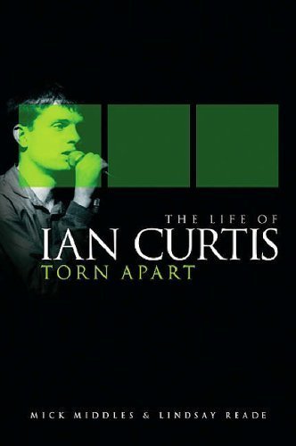 Torn Apart: The Life of Ian Curtis book