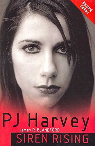 P J Harvey: Siren Rising Pop culture