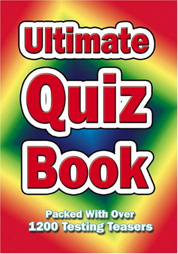 Ultimate quiz book (Puzzle Books) Leisure & Fun
