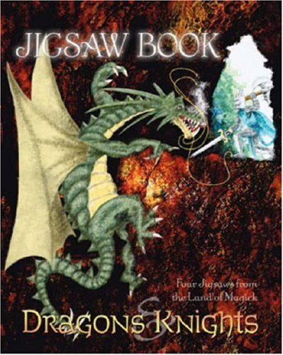 Dragons and Knights: Four Jigsaws from the Land of Magick book
